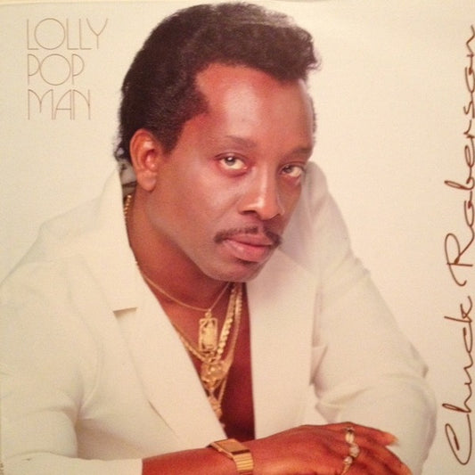 Chuck Roberson : Lolly Pop Man (LP, Album)