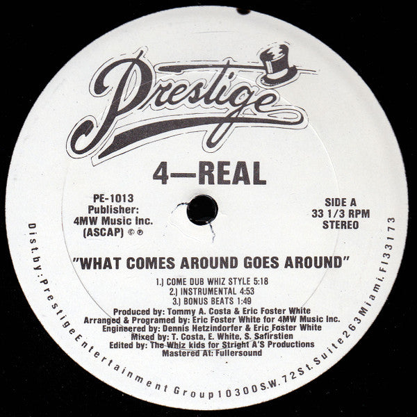 4-Real : What Comes Around Goes Around (12")
