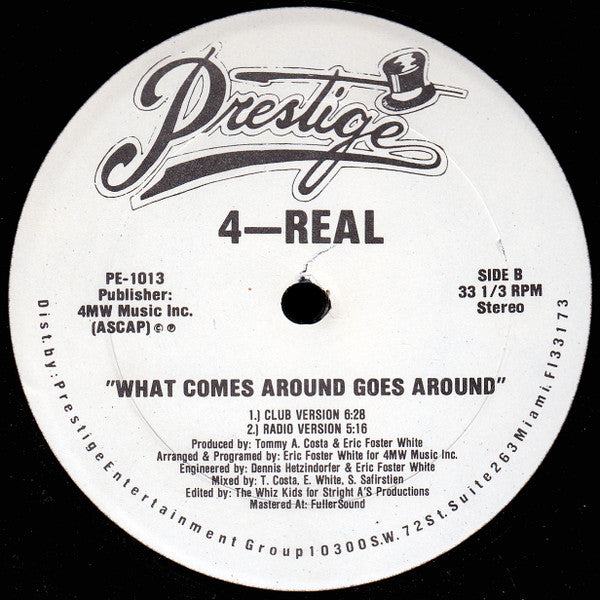4-Real : What Comes Around Goes Around (12")