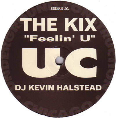 The Kix : Feelin' U (12")