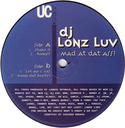 DJ Lonz Luv : Mad At Dat Ass (12")