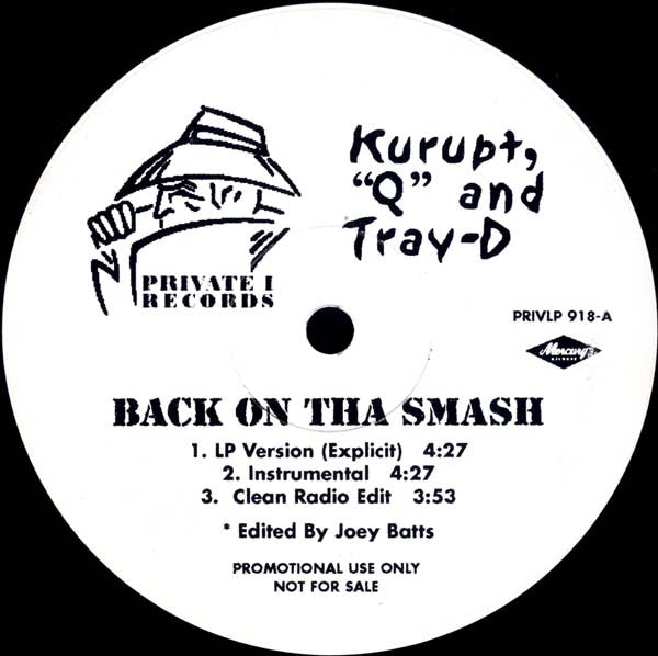 Kurupt, Q (62) & Tray Dee / Daz Dillinger & Hit From Tha LBC : Back On Tha Smash / Here We Go Now (12", Single, Promo)