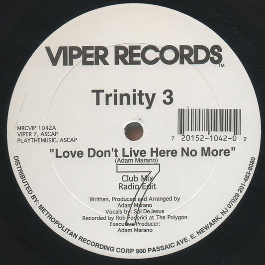 Trinity 3 : Love Don't Live Here No More (12", Single)