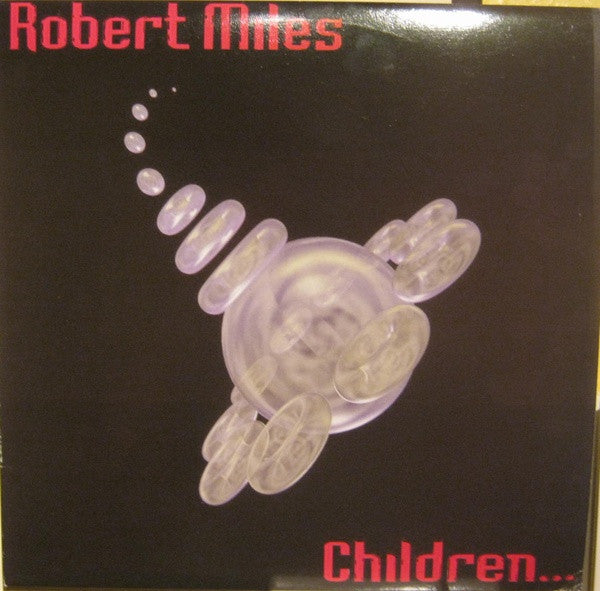 Robert Miles : Children... (12", RE)