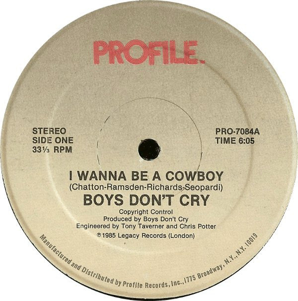 Boys Don't Cry : I Wanna Be A Cowboy (12", Single)