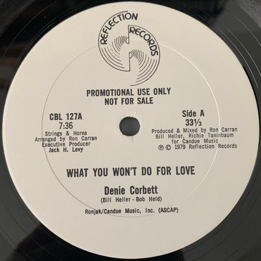 Denie Corbett : What You Won't Do For Love (12", Promo)