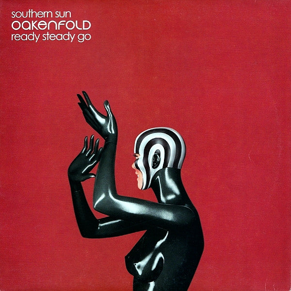 Paul Oakenfold : Southern Sun / Ready Steady Go (12")