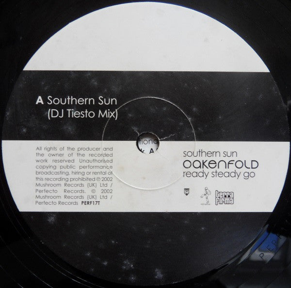 Paul Oakenfold : Southern Sun / Ready Steady Go (12")