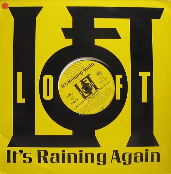 Loft : It's Raining Again (12")