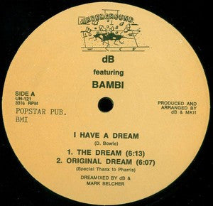 dB (2) Featuring Bambi (3) : I Have A Dream (12")