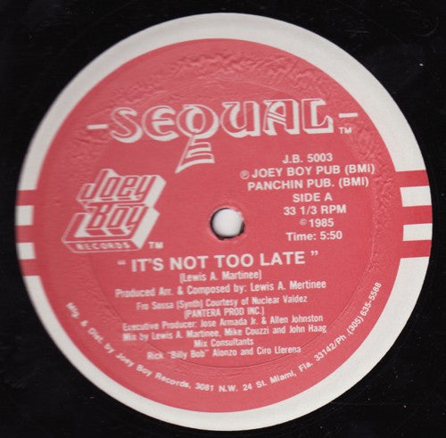 Sequal : It's Not Too Late (12", Red)