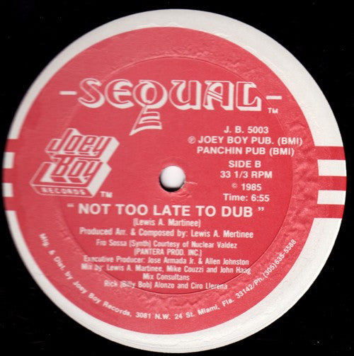 Sequal : It's Not Too Late (12", Red)