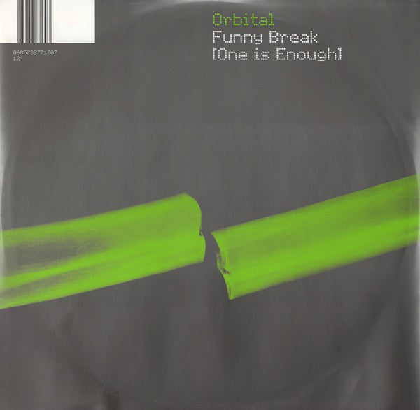 Orbital : Funny Break (One Is Enough) (12", Single)