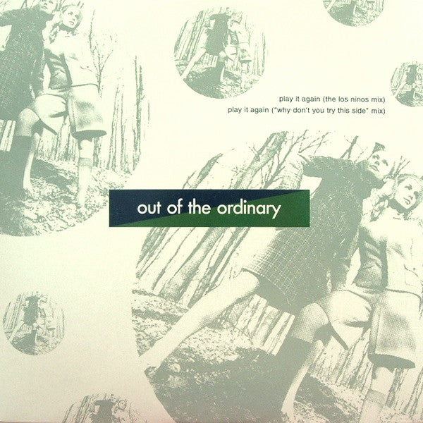 Out Of The Ordinary : Play It Again (12")