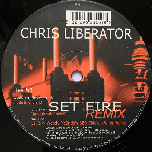 Chris Liberator : Set Fire (Remix) (12")