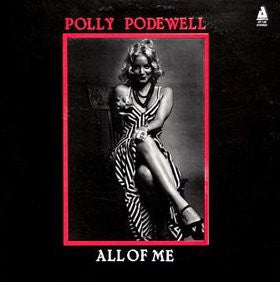 Polly Podewell : All Of Me (LP)