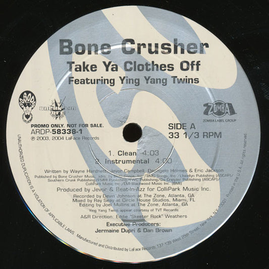 Bone Crusher (2) Featuring Ying Yang Twins : Take Ya Clothes Off (12", Promo)