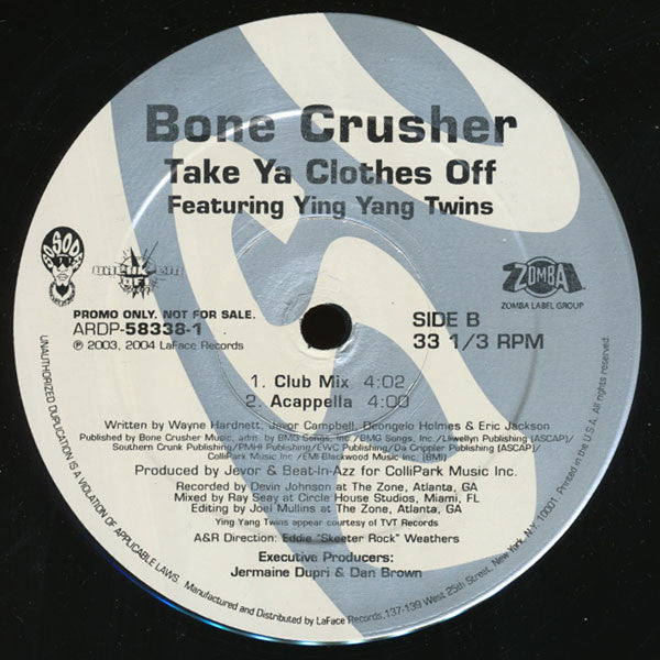 Bone Crusher (2) Featuring Ying Yang Twins : Take Ya Clothes Off (12", Promo)