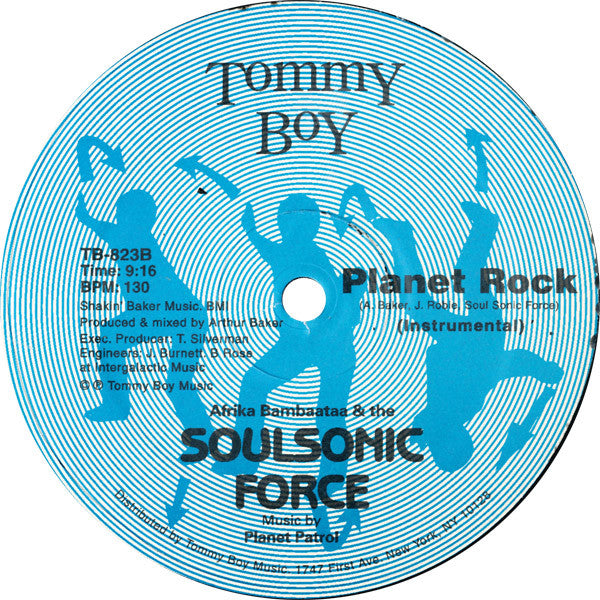 Afrika Bambaataa & Soulsonic Force Music By Planet Patrol : Planet Rock (12", RP, Blu)