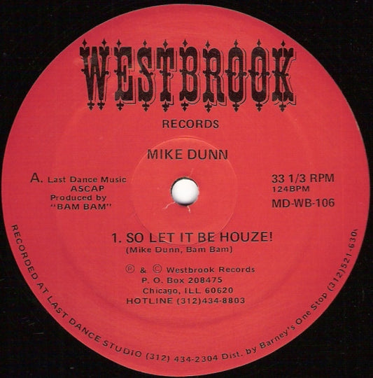 Mike Dunn : So Let It Be Houze! (12")