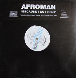 Afroman : Because I Got High (12")