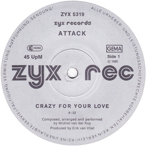 Attack (2) : Crazy For Your Love (12")