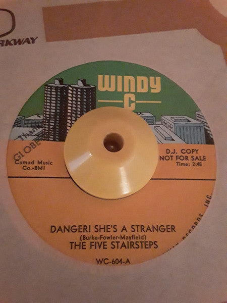 The Five Stairsteps* : Danger! She's A Stranger / Behind Curtains (7", Single, Promo)