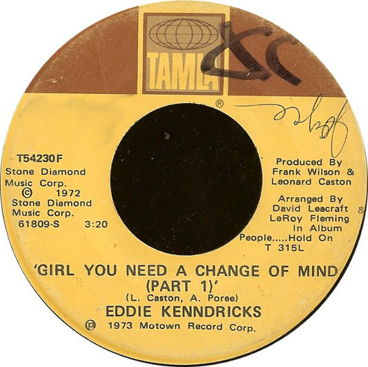 Eddie Kendricks : Girl You Need A Change Of Mind (7", Single)