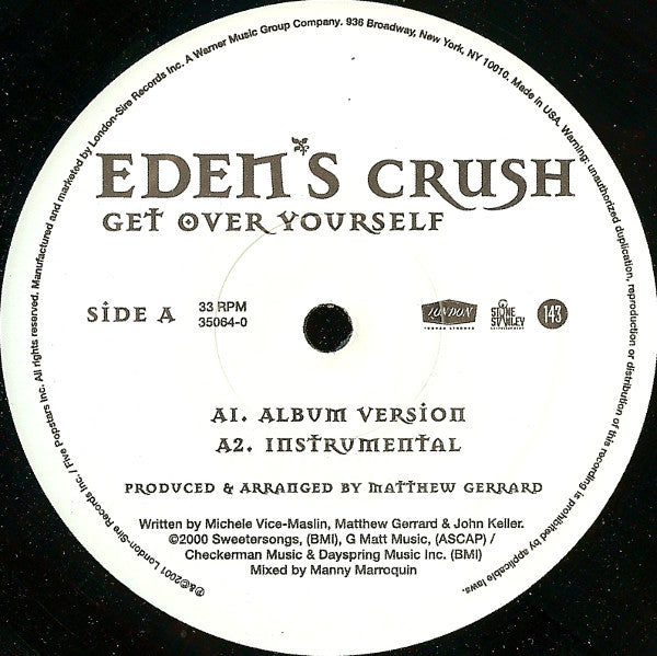 Eden's Crush : Get Over Yourself (12")