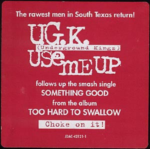 UGK : Use Me Up (12", Promo)