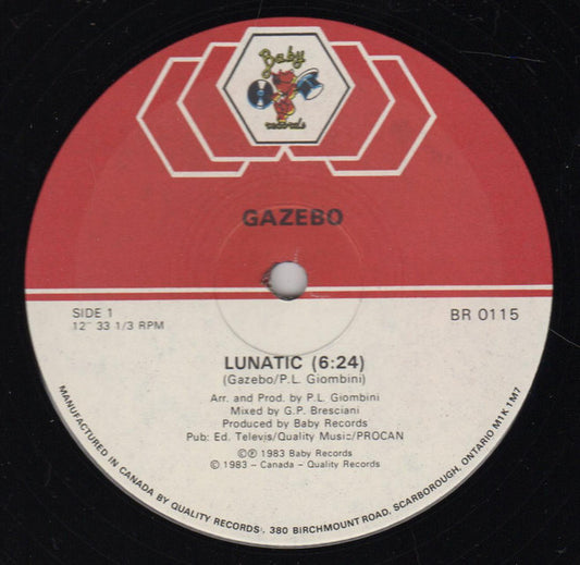 Gazebo : Lunatic (12")