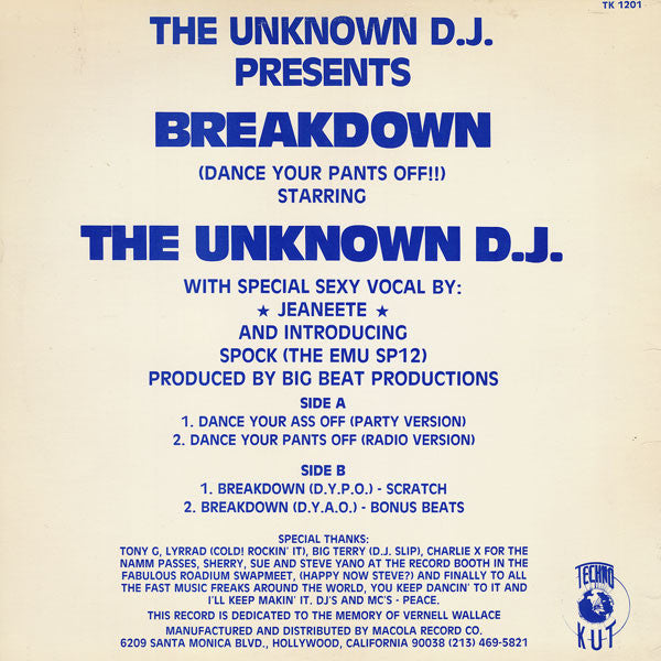 The Unknown D.J.* : Break-Down ("Dance Your Pants Off !") (12")