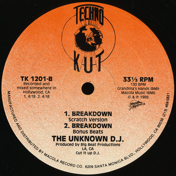 The Unknown D.J.* : Break-Down ("Dance Your Pants Off !") (12")