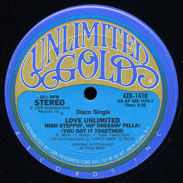 Love Unlimited : High Steppin', Hip Dressin' Fella (You Got It Together) (12", Single)