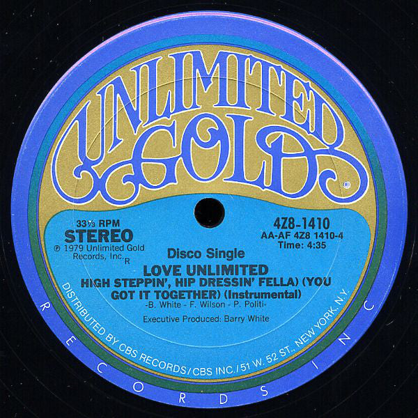 Love Unlimited : High Steppin', Hip Dressin' Fella (You Got It Together) (12", Single)