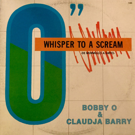 Bobby O* & Claudja Barry : Whisper To A Scream (De Murmullo A Grito) (12")