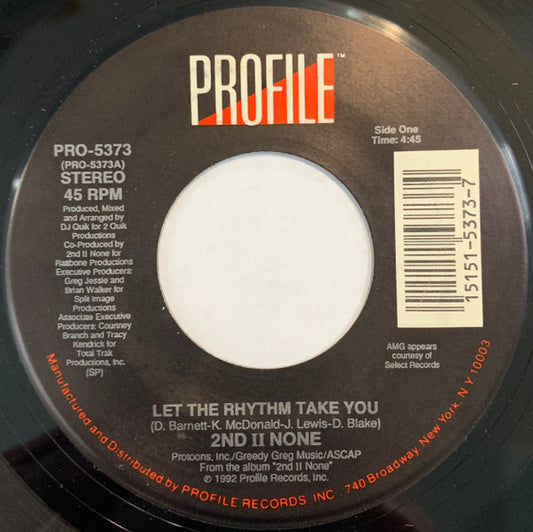 2nd II None : Let The Rhythm Take You (7")