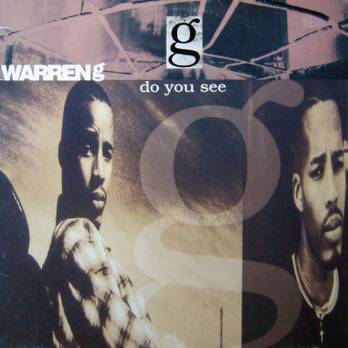 Warren G : Do You See (12", Single)