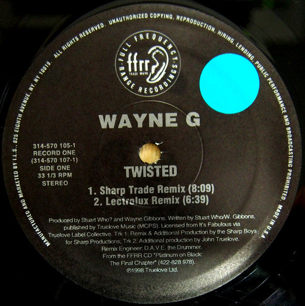 Wayne G : Twisted (2x12")