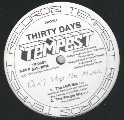 Thirty Days : Don't Stop The Music (12", Promo)