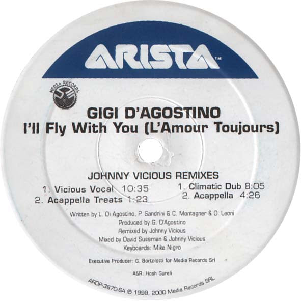 Gigi D'Agostino : I'll Fly With You (L'Amour Toujours) (Johnny Vicious Remixes) (12", Promo)