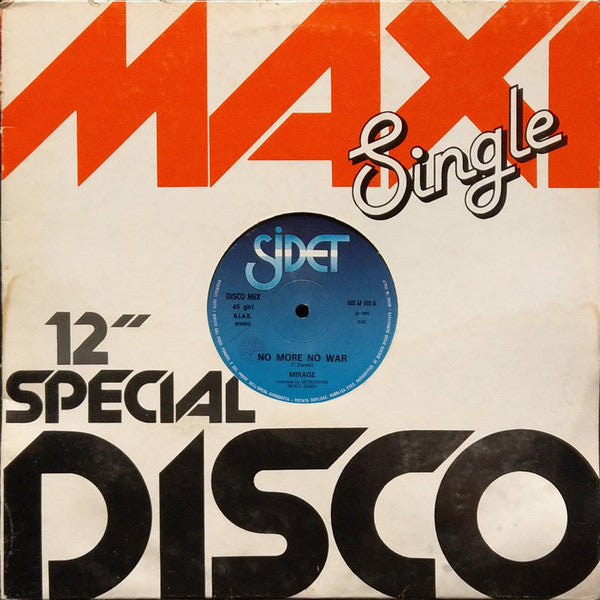 Mirage (7) : No More No War (12")
