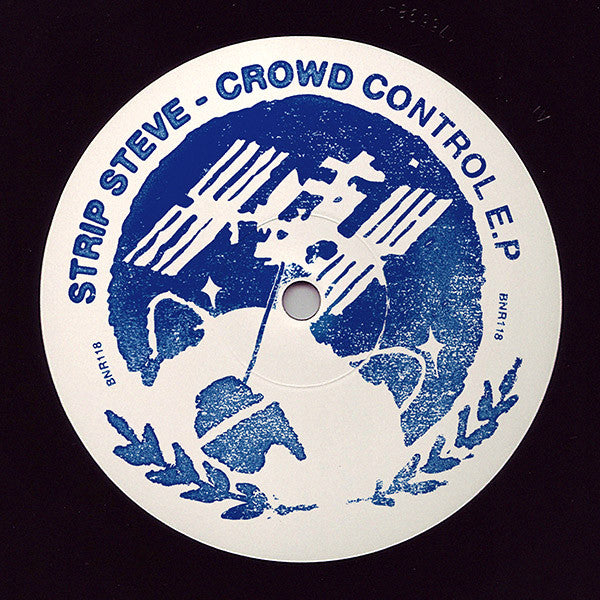 Strip Steve : Crowd Control E.P (12", EP)