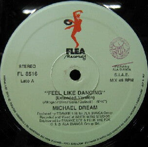 Michael Dream : Feel Like Dancing (12")