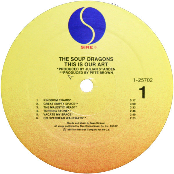 The Soup Dragons : This Is Our Art (LP, Album)