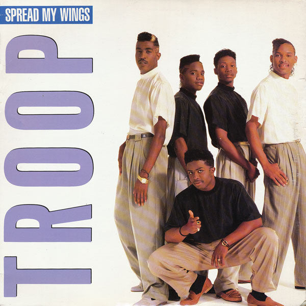 Troop (3) : Spread My Wings (12")