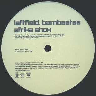 Leftfield . Afrika Bambaataa : Afrika Shox (12")