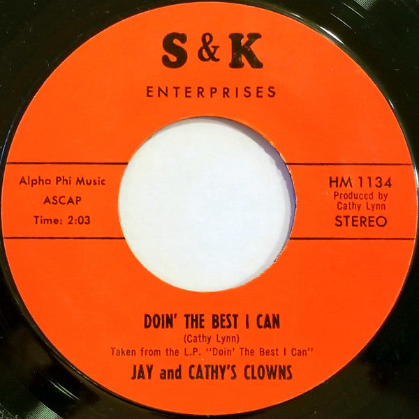 Jay And Cathy's Clowns : The Bottle (7", Single, Styrene)