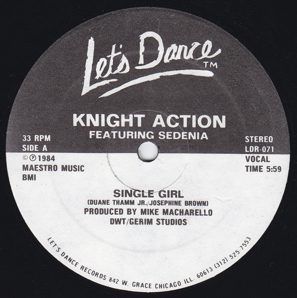 Knight Action Featuring Sedenia : Single Girl B/W R=Trax (12", P/Mixed)