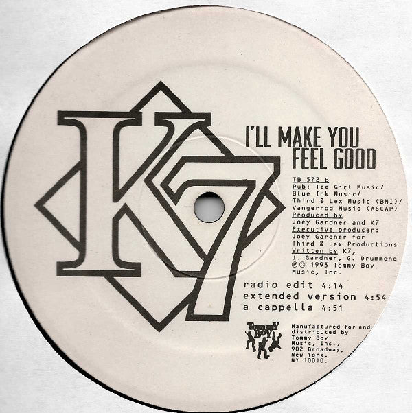 K7 : Come Baby Come / I'll Make You Feel Good (12", Single)